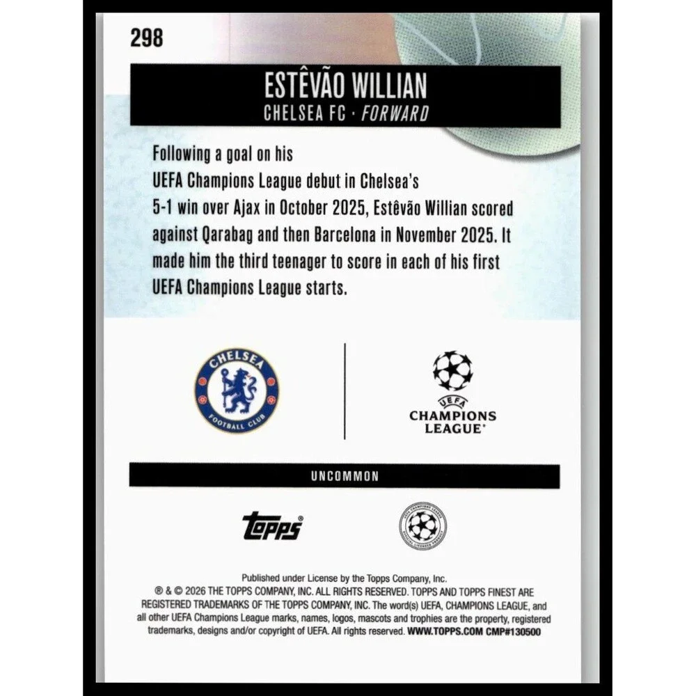 2025-26 Finest UEFA Estêvão Willian #298 Chelsea FC Uncommon Rookie